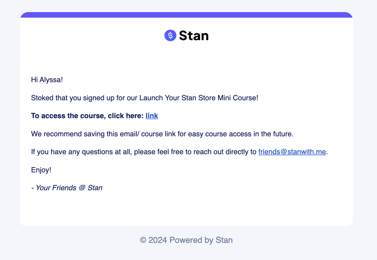 picture of Stan Customer Email Example
